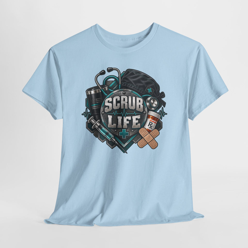 Scrub Life T-Shirt – Nurse & Healthcare Worker Graphic Tee