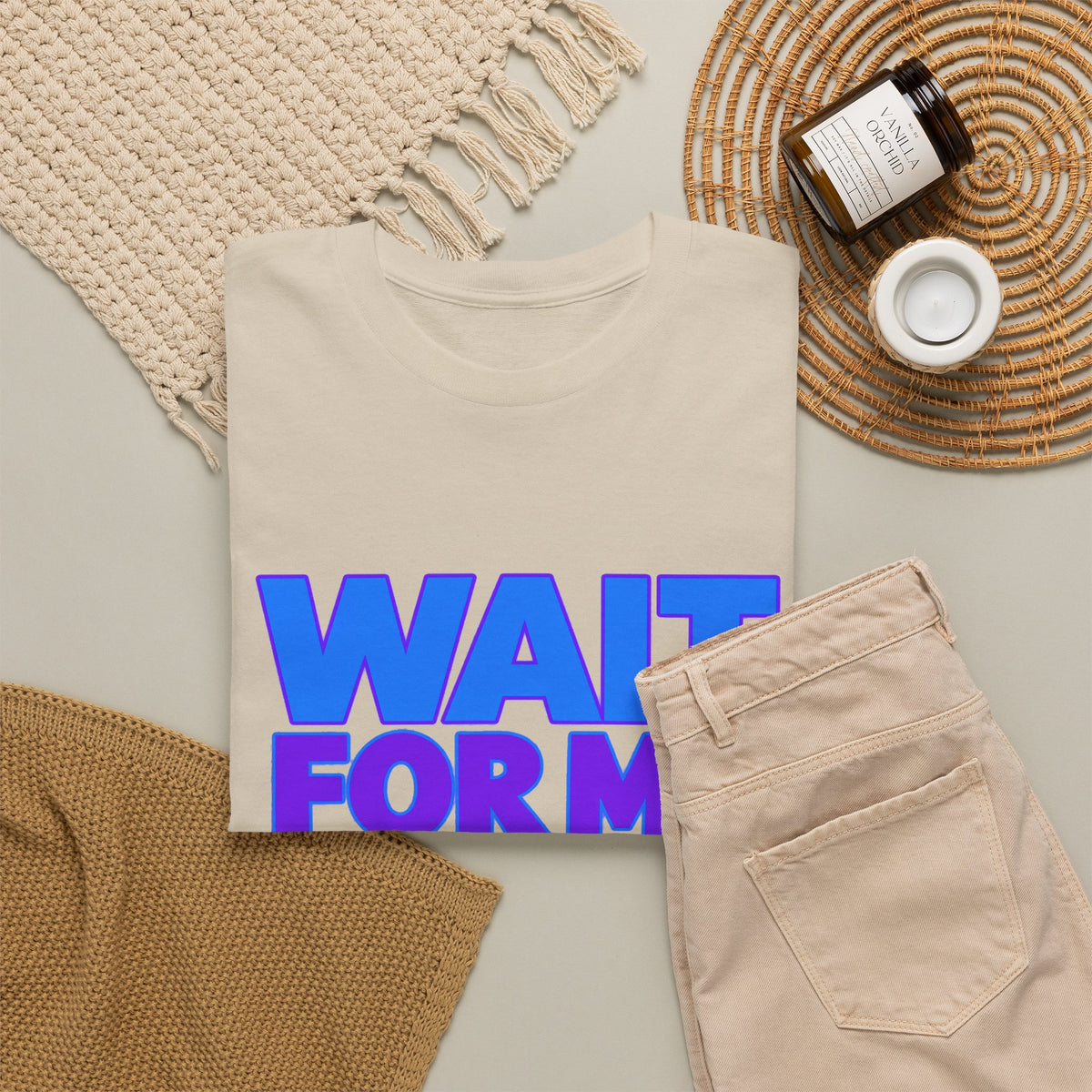 Wait For Me I Have Little Legs T-Shirt — Cute Pet / Toddler Humor Tee