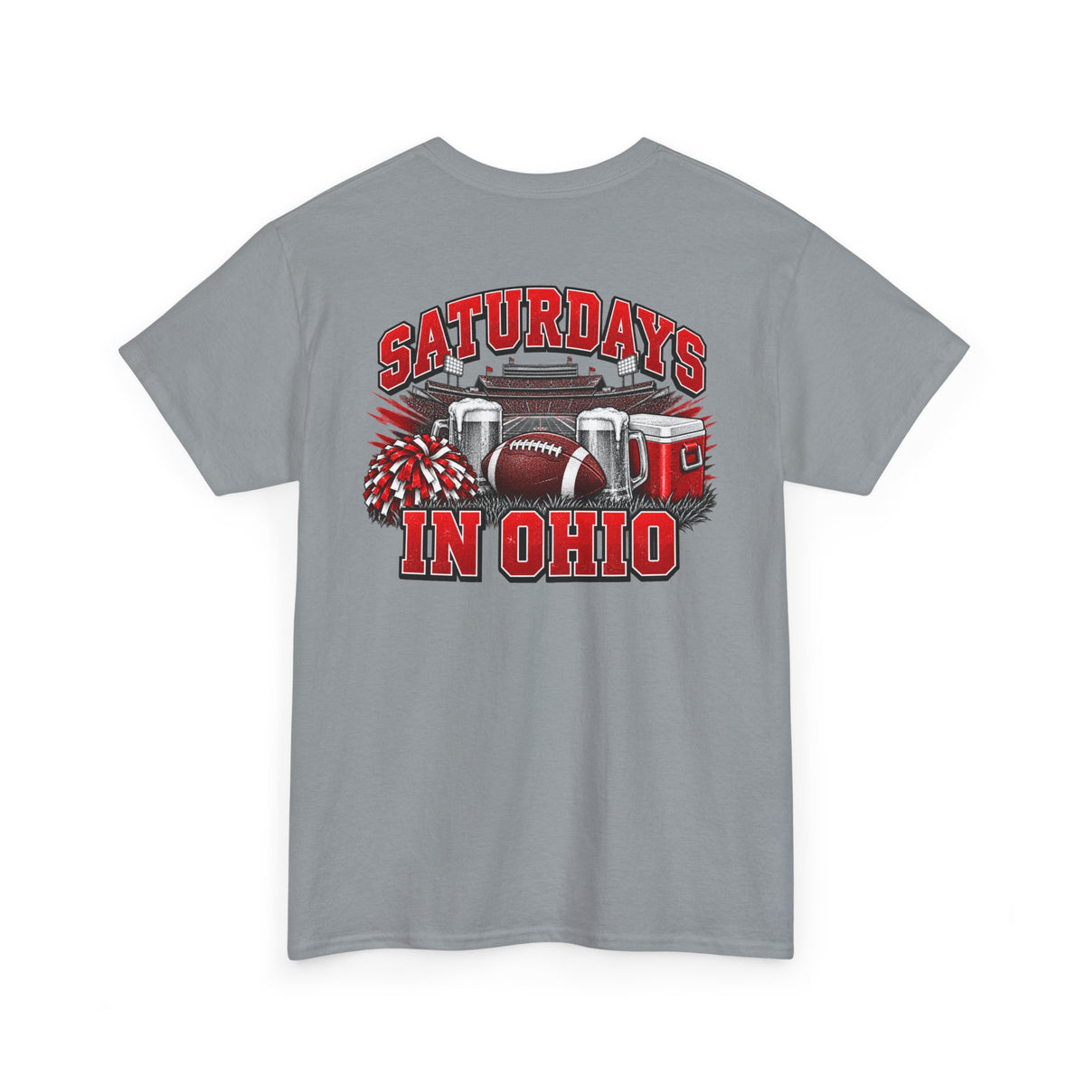 T-Shirt — Saturdays in Ohio Football & Tailgate Tee