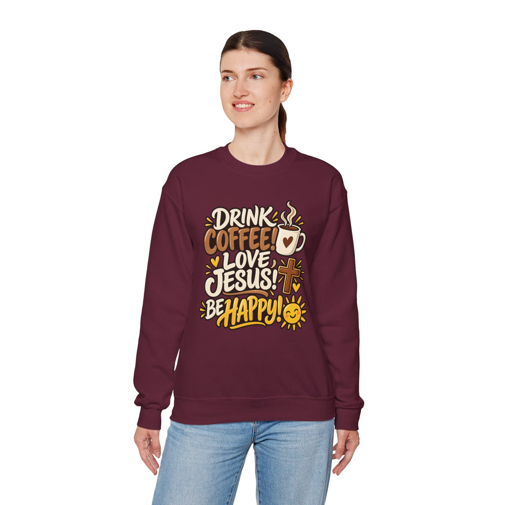 Coffee, Jesus & Be Happy Crewneck Sweatshirt