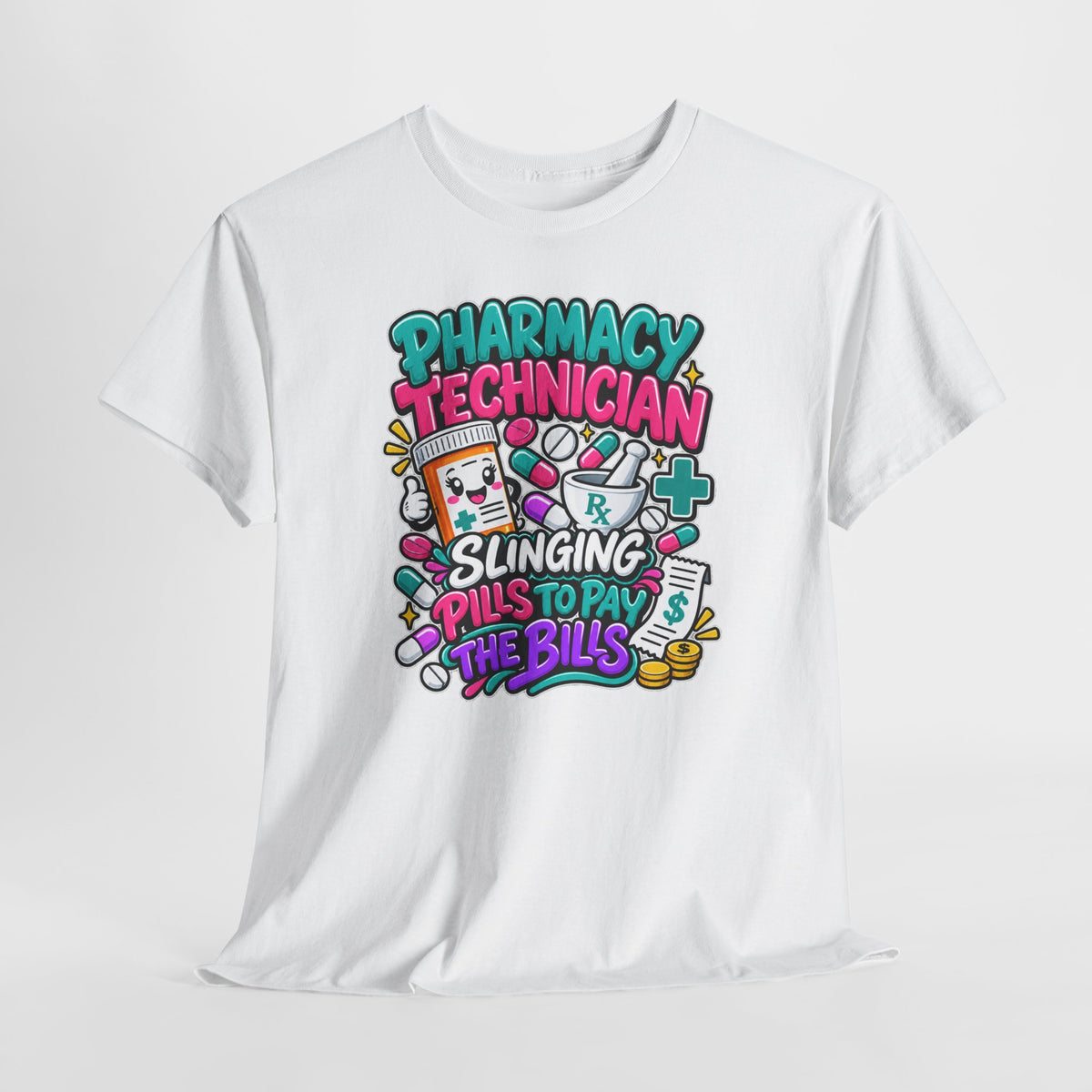Pharmacy Technician T‑Shirt — "Slinging Pills to Pay the Bills" Graphic Tee
