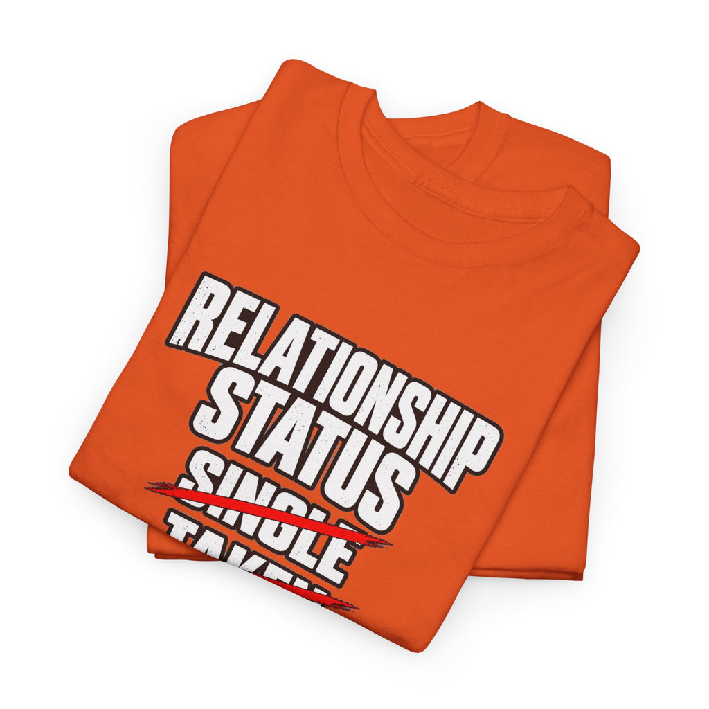 Independently Owned and Operated Relationship Status T-Shirt