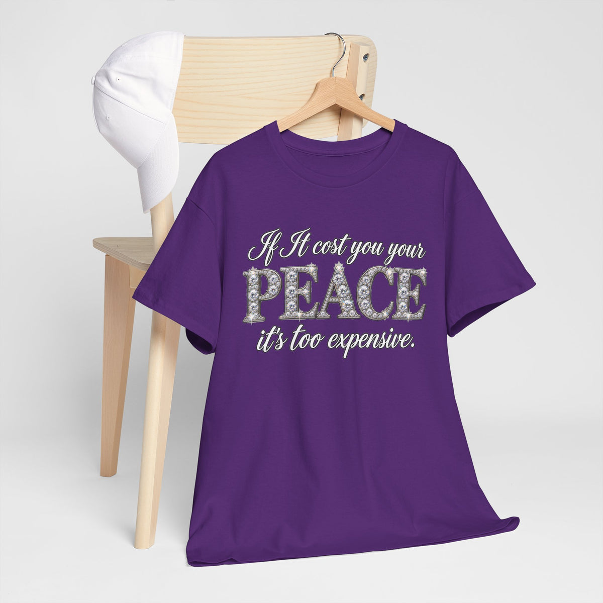 Peace Is Not Your Weakness Tee – "If it costs you your PEACE it's too expensive" Inspirational Graphic T-Shirt