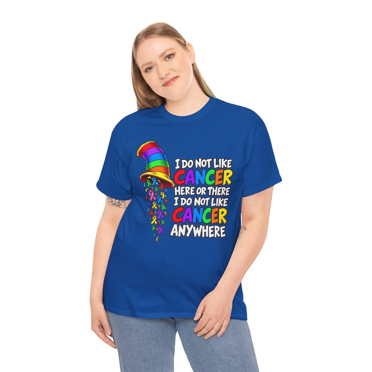 Cancer Awareness T-Shirt — “I Do Not Like Cancer Here or There” Rainbow Ribbon Tee