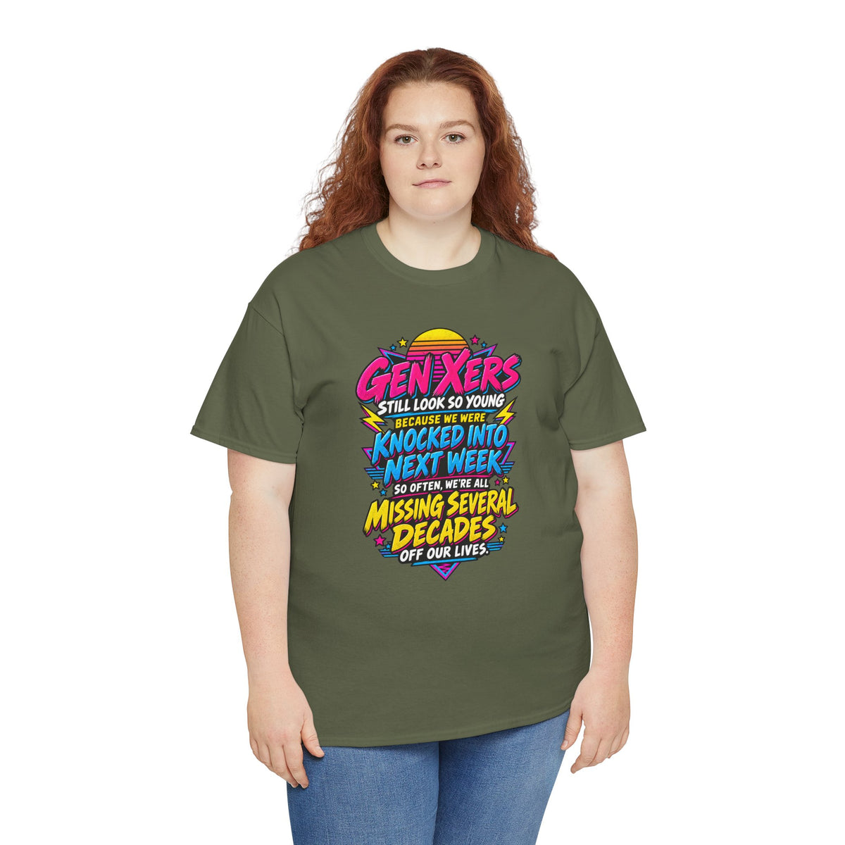 Gen Xers Retro Graphic Tee — “Still Look So Young… Missing Several Decades”