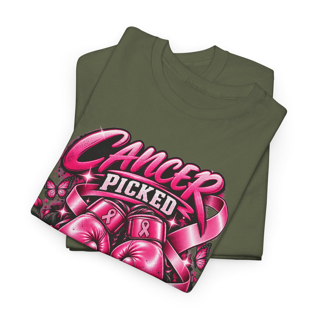 Cancer Picked The Wrong Fighter T-Shirt — Breast Cancer Awareness Support Tee
