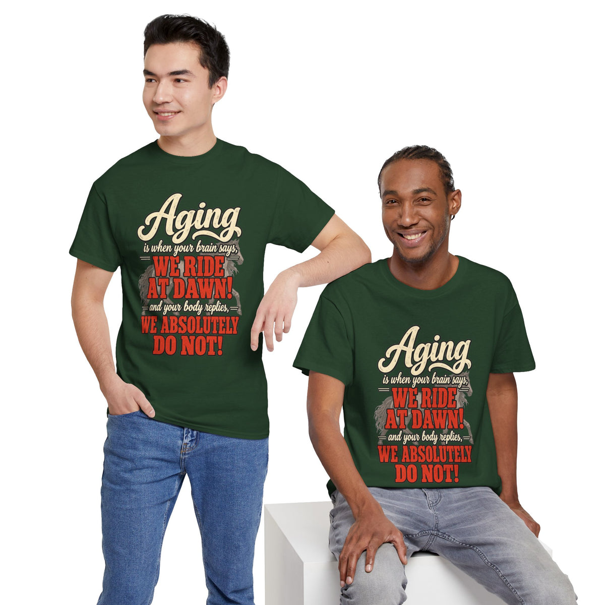 Aging: When Your Brain Says “We Ride at Dawn” Funny Graphic Tee
