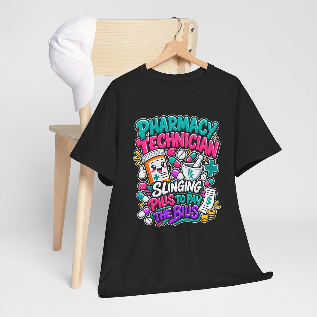 Pharmacy Technician T‑Shirt — "Slinging Pills to Pay the Bills" Graphic Tee