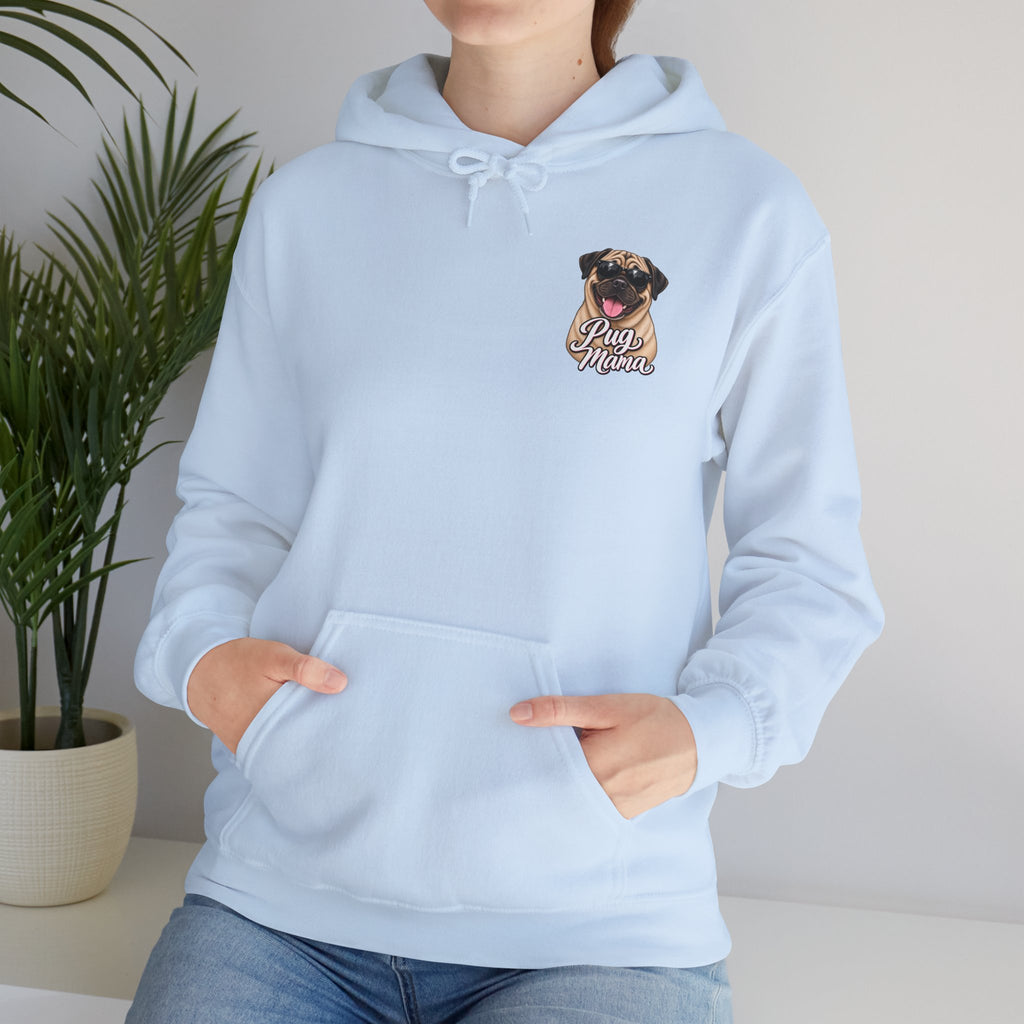 Pug Mama Hoodie