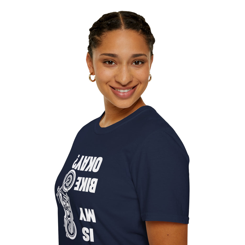 Motorcycle T‑Shirt — "Is My Bike Okay?" Bold Biker Tee
