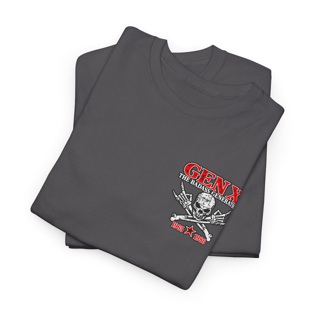 Gen X T‑Shirt — "The Badass Generation" Skull & Crossbones Retro Tee
