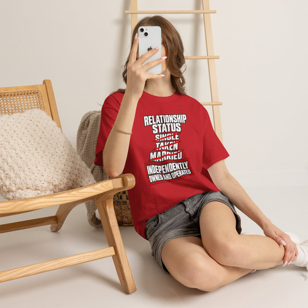 Independently Owned and Operated Relationship Status T-Shirt