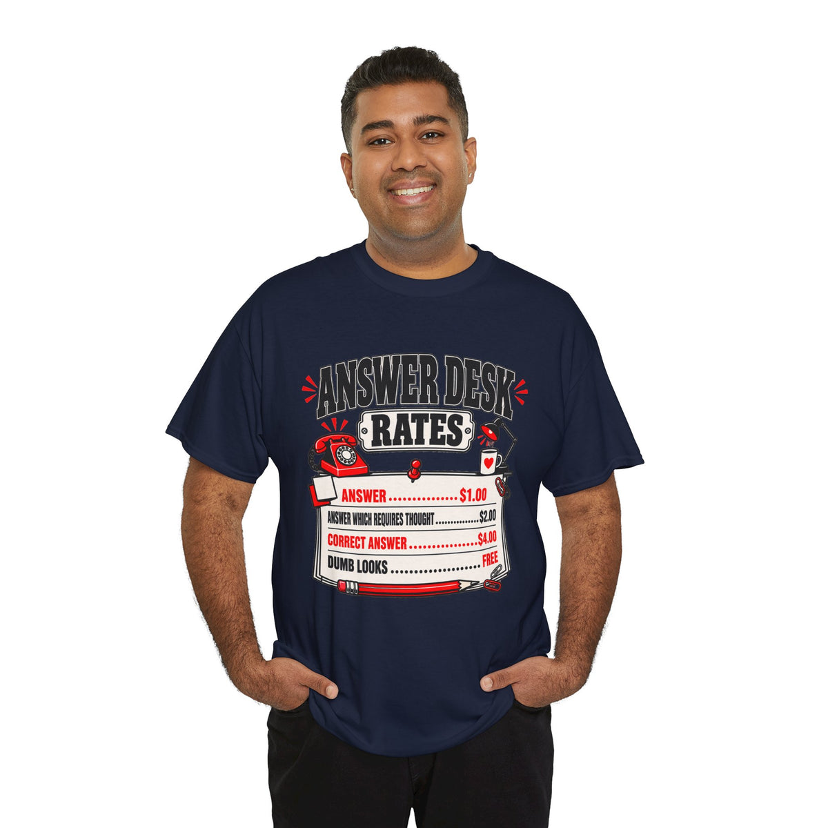 Answer Desk Rates T-Shirt — Funny Help Desk IT Support Tee ("Answer 1.00, Correct Answer 4.00")