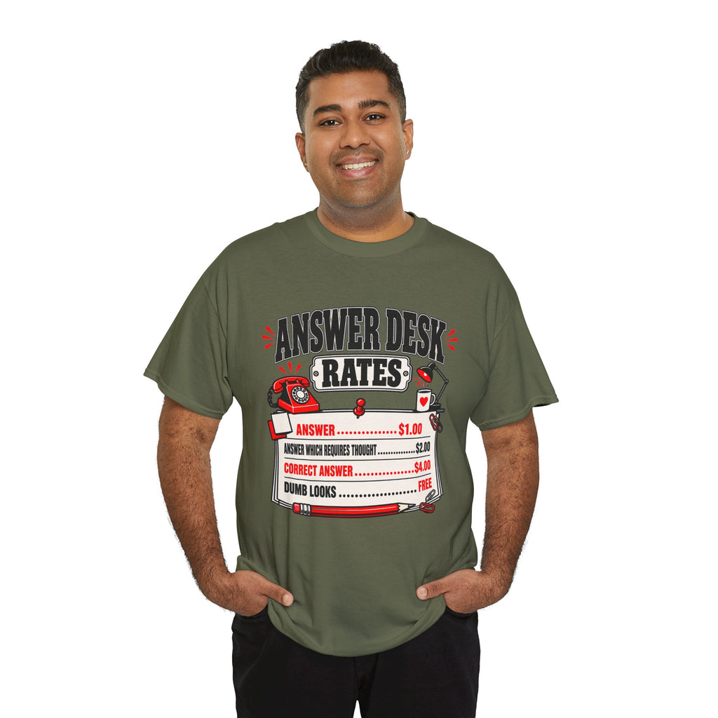 Answer Desk Rates T-Shirt — Funny Help Desk IT Support Tee ("Answer 1.00, Correct Answer 4.00")