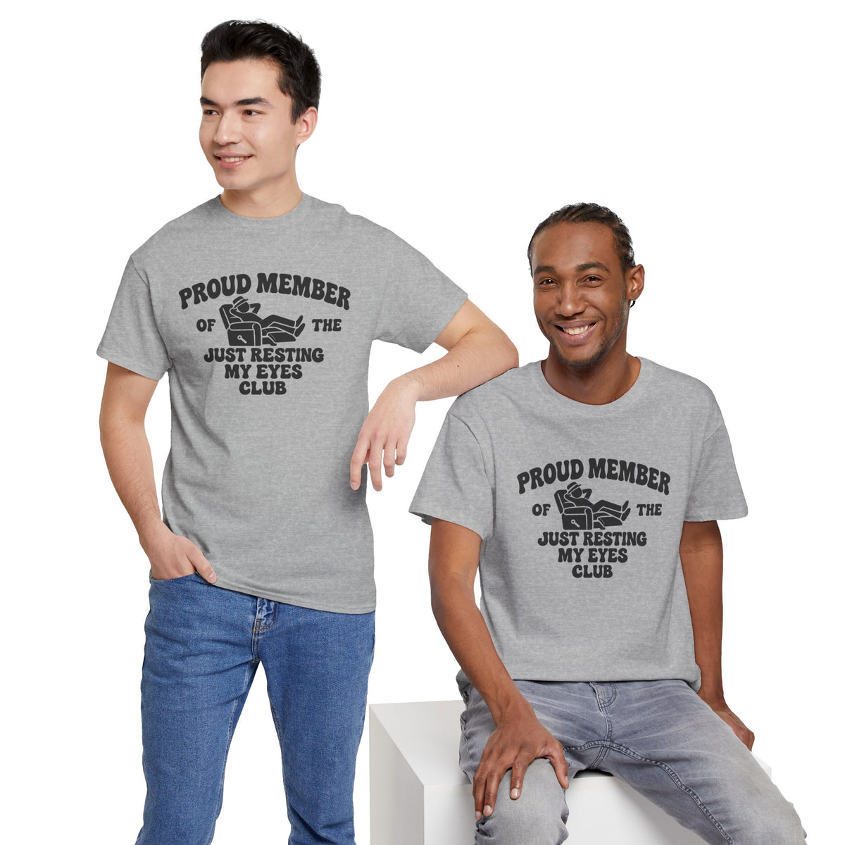 Resting My Eyes Club T-Shirt — "Proud Member of the Just Resting My Eyes Club" Graphic Tee