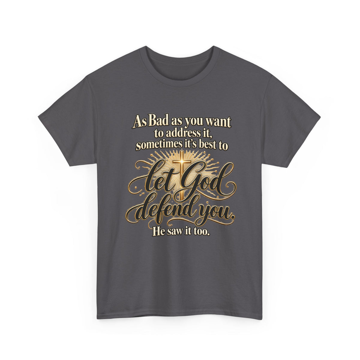 Let God Defend You Inspirational Christian T-Shirt