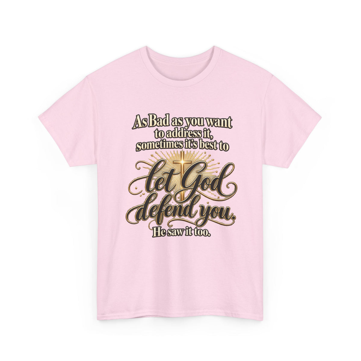 Let God Defend You Inspirational Christian T-Shirt