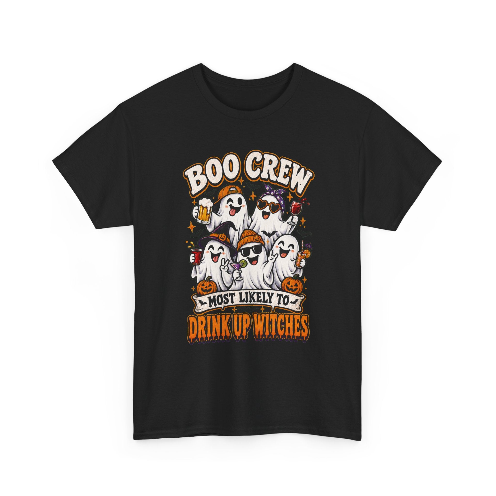 Boo Crew Halloween Tee — "Most Likely to Drink Up Witches" Ghost Party Shirt