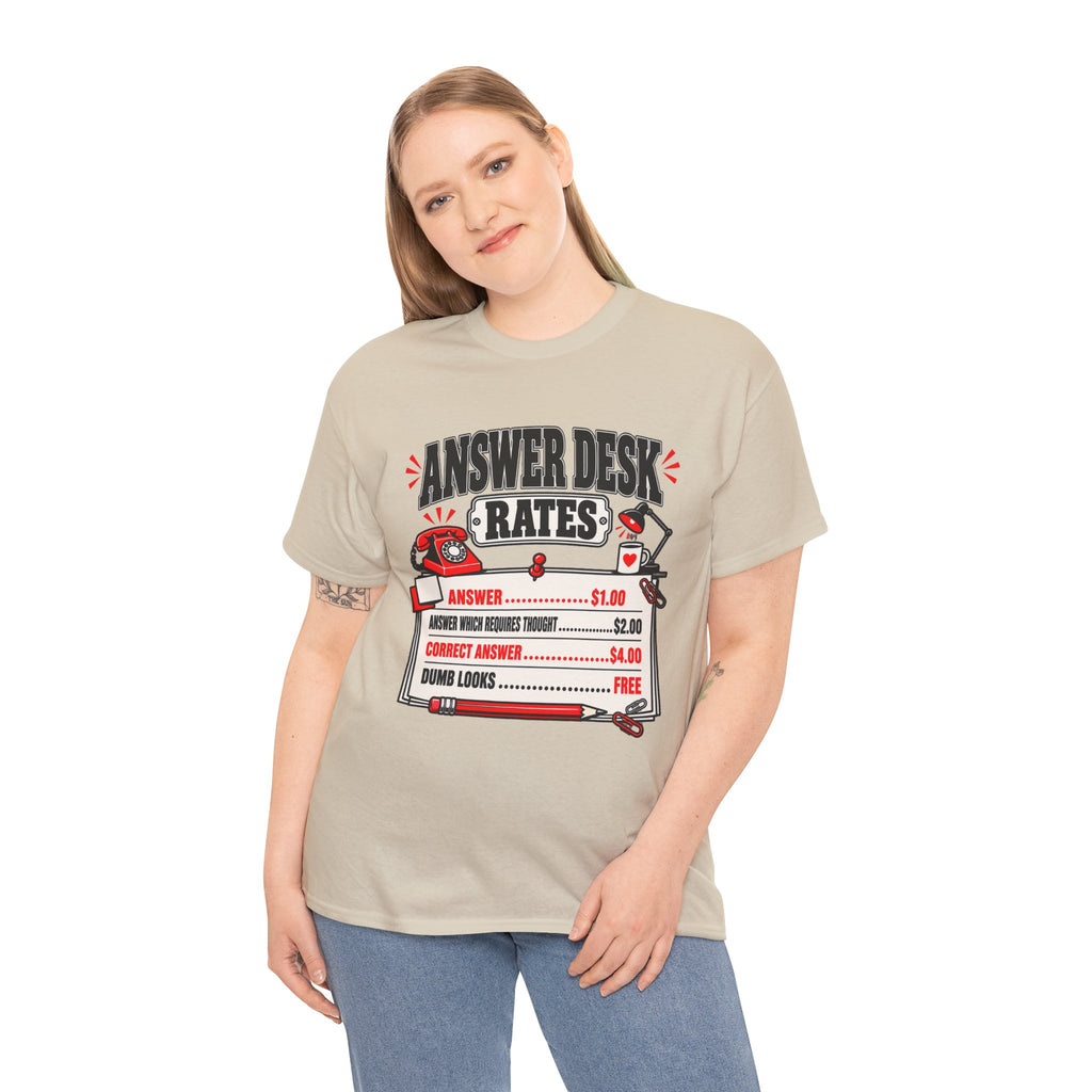 Answer Desk Rates T-Shirt — Funny Help Desk IT Support Tee ("Answer 1.00, Correct Answer 4.00")