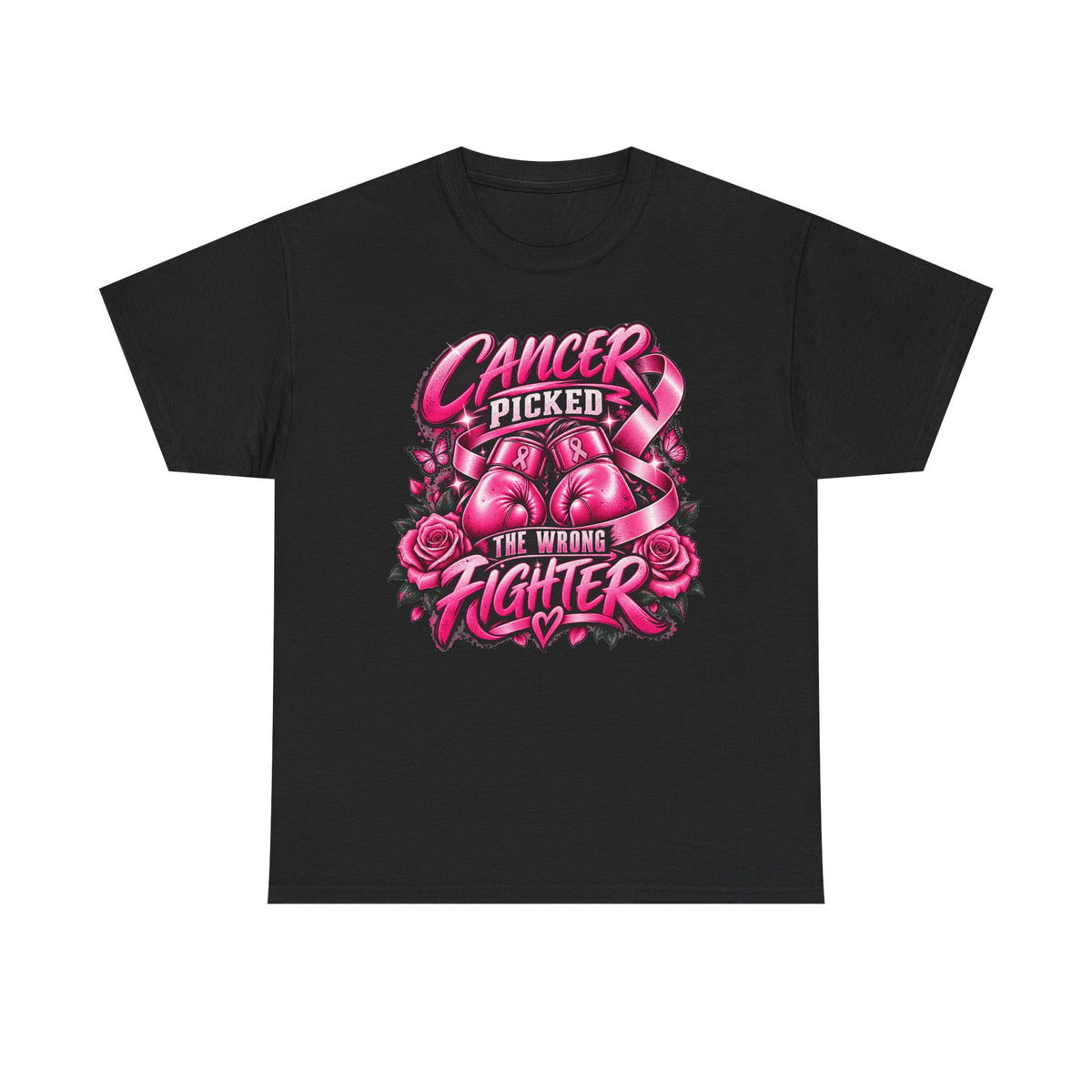 Cancer Picked The Wrong Fighter T-Shirt — Breast Cancer Awareness Support Tee