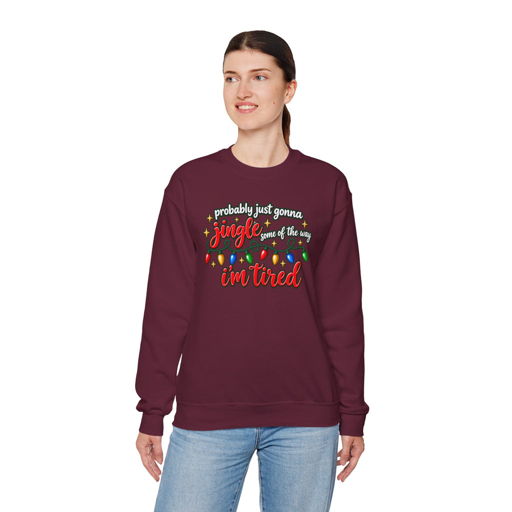 Crewneck Sweatshirt - "Probably Just Gonna Jingle Some of the Way I'm Tired" Christmas Lights Graphic