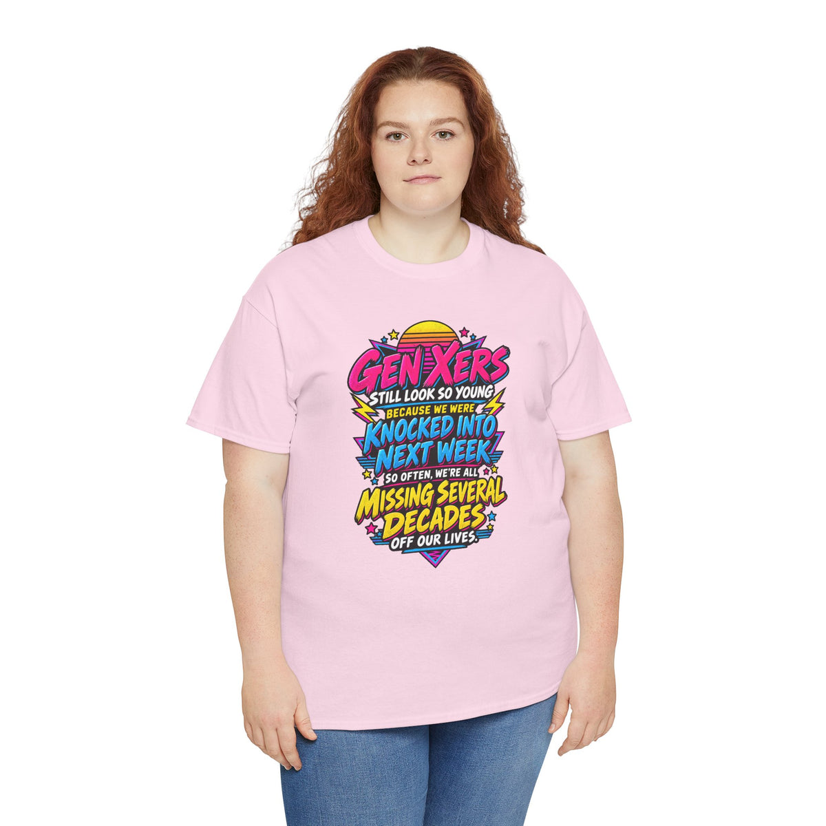 Gen Xers Retro Graphic Tee — “Still Look So Young… Missing Several Decades”
