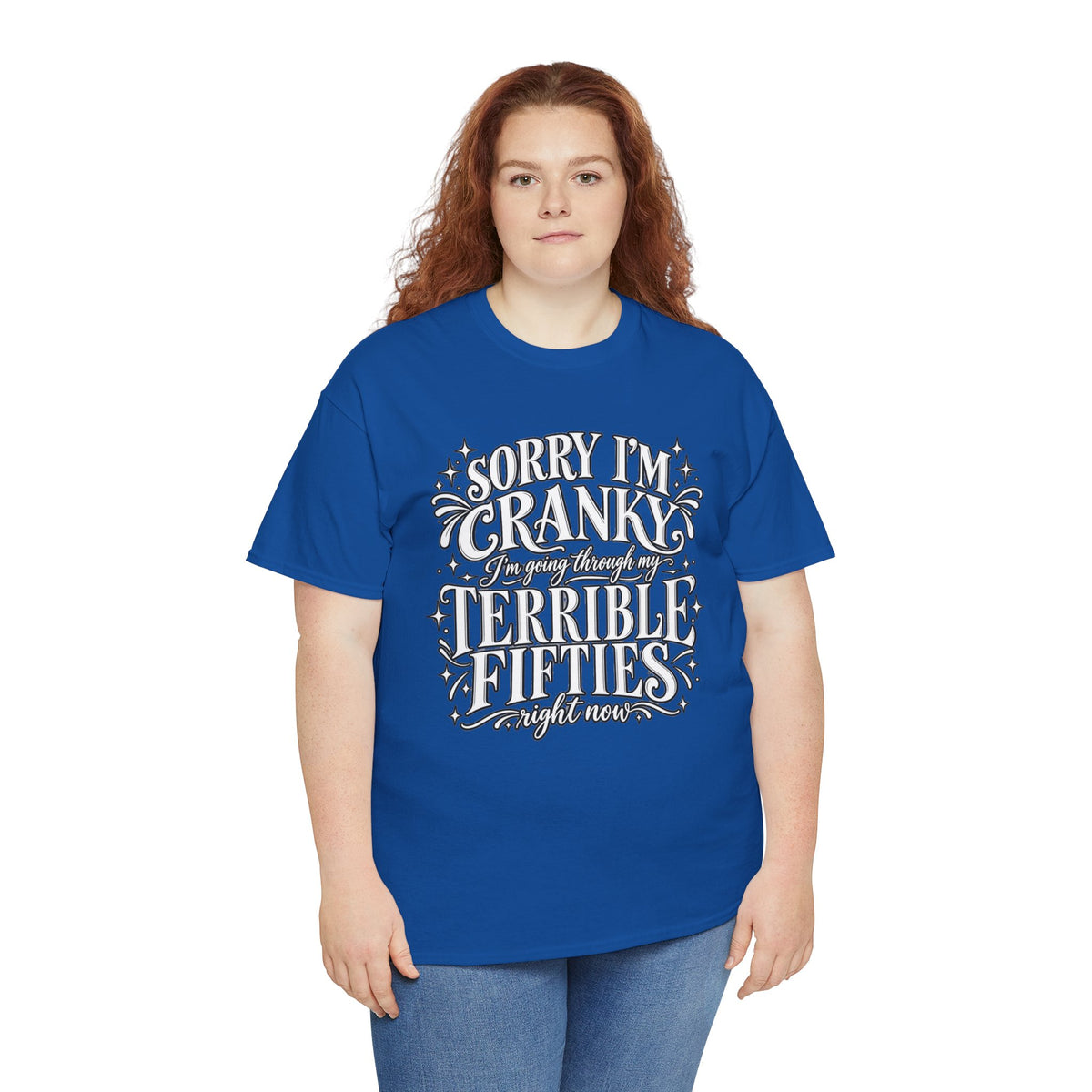 Sorry I'm Cranky—Terrible Fifties Funny Graphic Tee