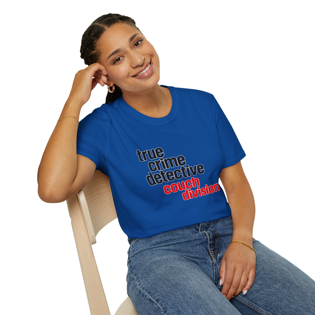 True Crime Detective Couch Division T-Shirt