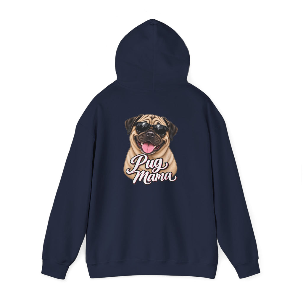 Pug Mama Hoodie