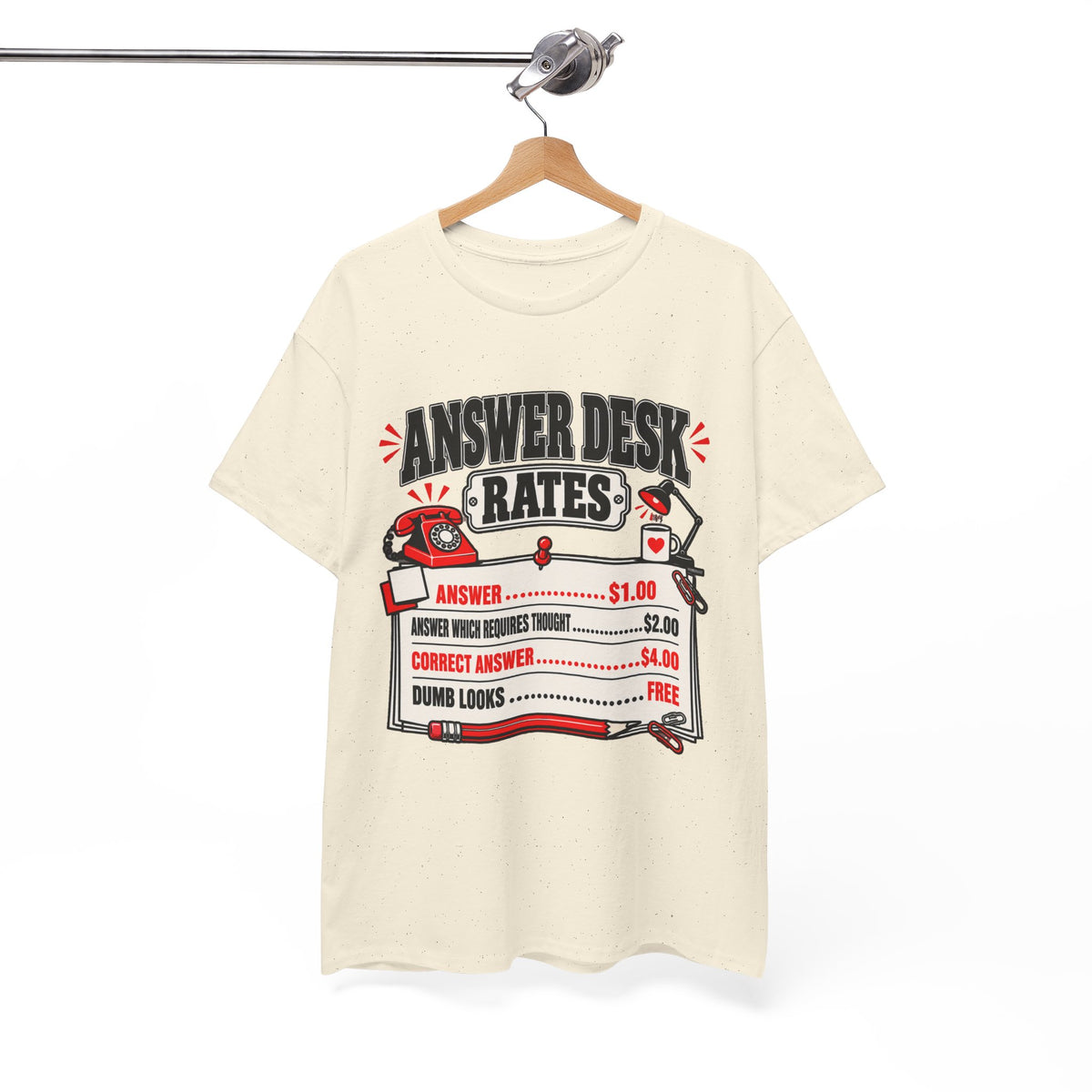 Answer Desk Rates T-Shirt — Funny Help Desk IT Support Tee ("Answer 1.00, Correct Answer 4.00")