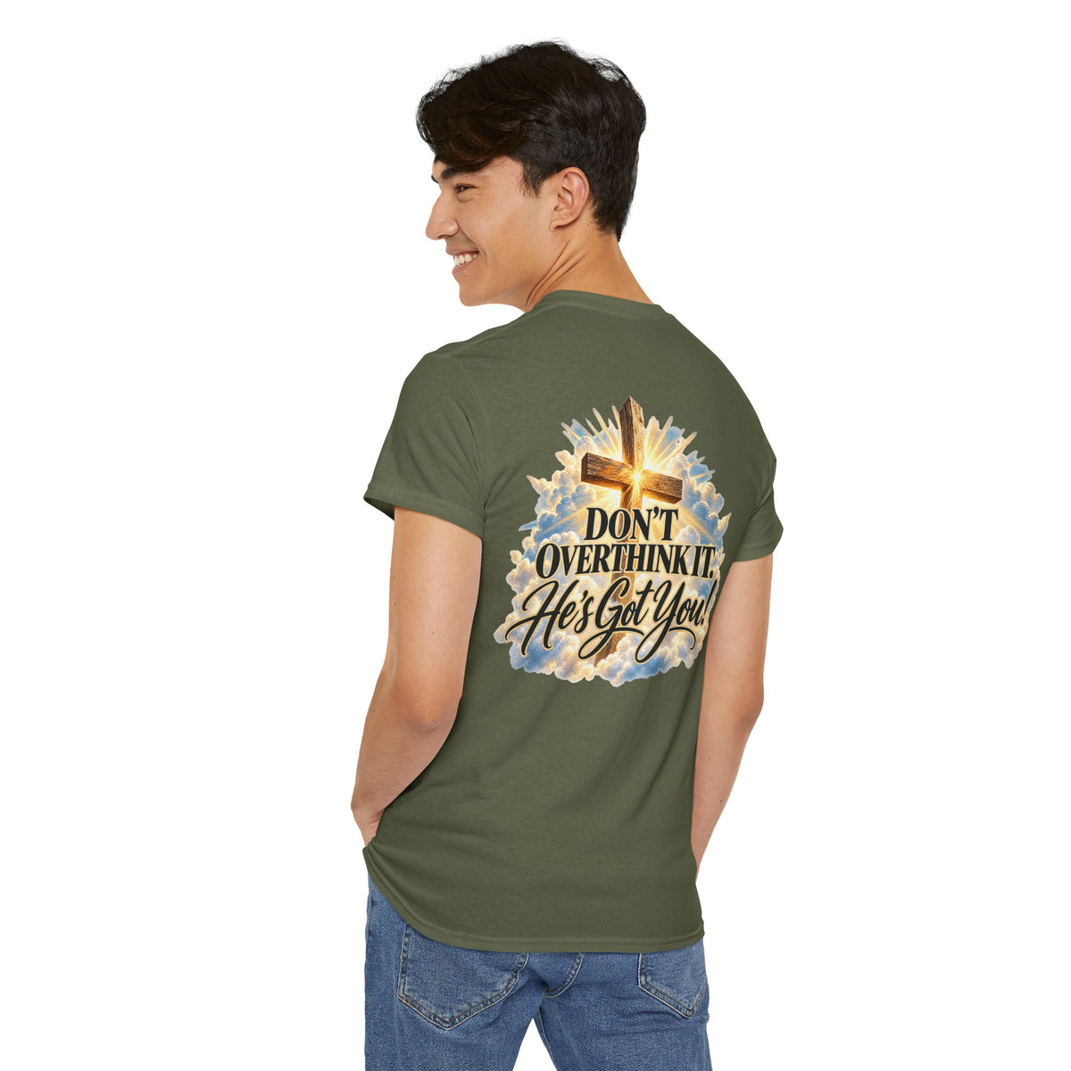 Don't Overthink It He's Got You Tee — Christian Cross Inspirational T‑Shirt
