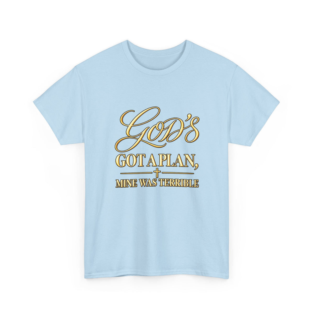 God's Got a Plan T‑Shirt — Inspirational Christian Faith Tee