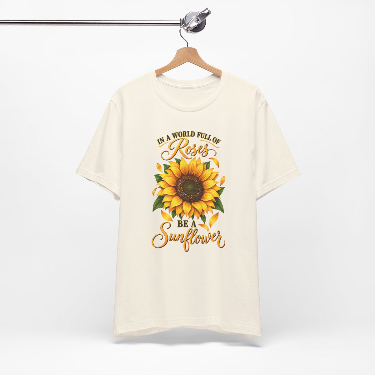 Be a Sunflower T-Shirt | Inspirational Floral Graphic