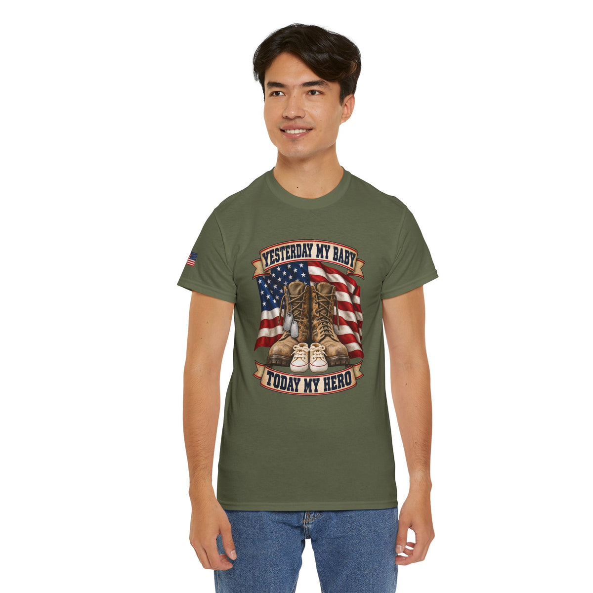 Yesterday My Baby, Today My Hero Military Tribute Tee