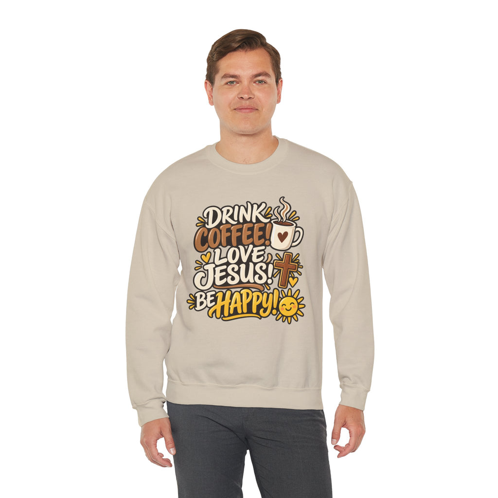 Coffee, Jesus & Be Happy Crewneck Sweatshirt