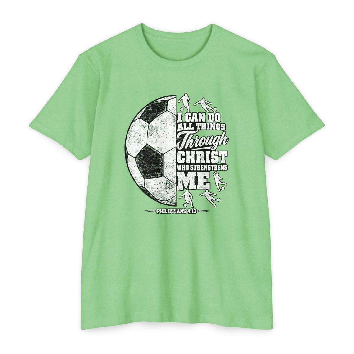 Christian Soccer T-Shirt — “I Can Do All Things Through Christ” Faith Soccer Tee
