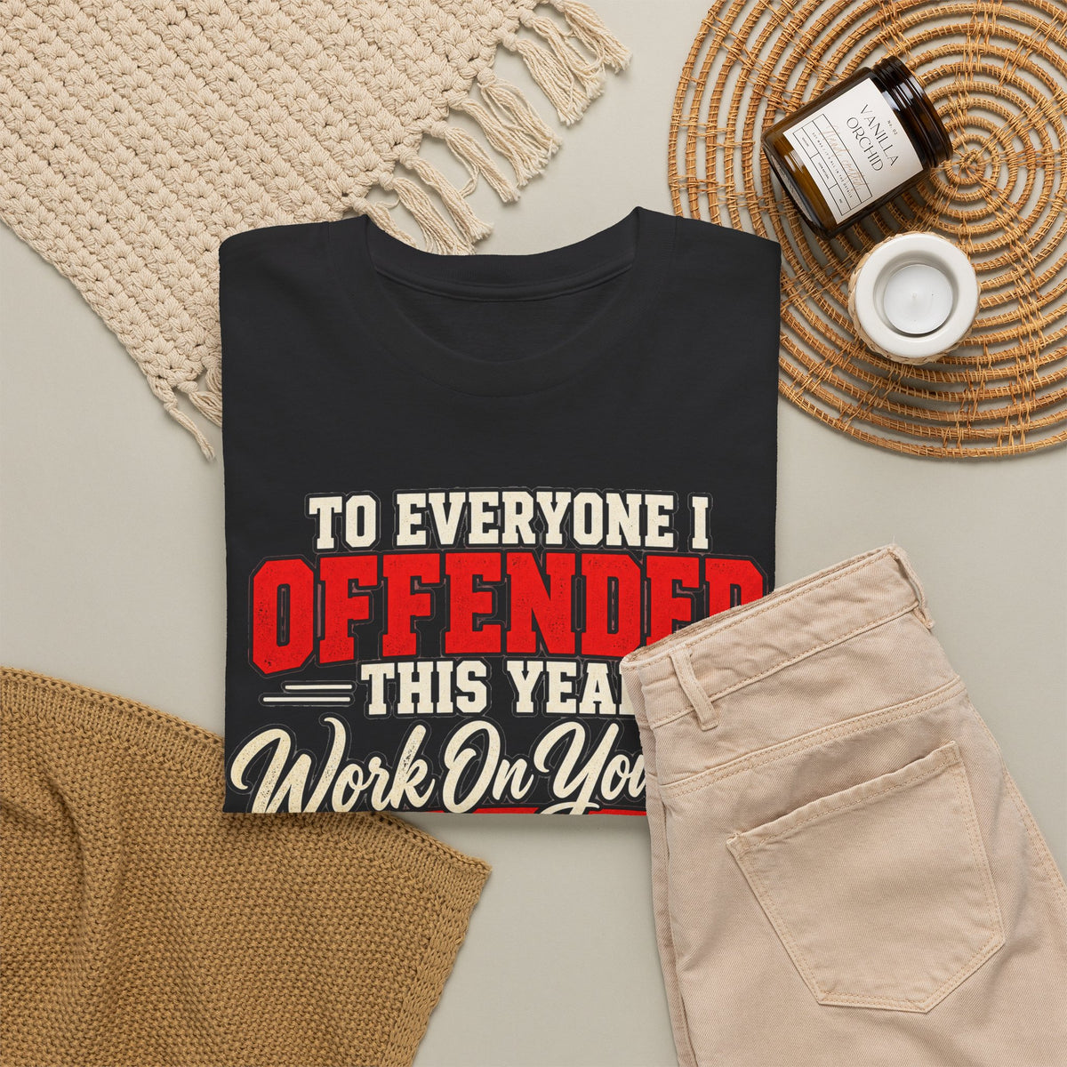 To Everyone I Offended This Year Funny New Year T-Shirt