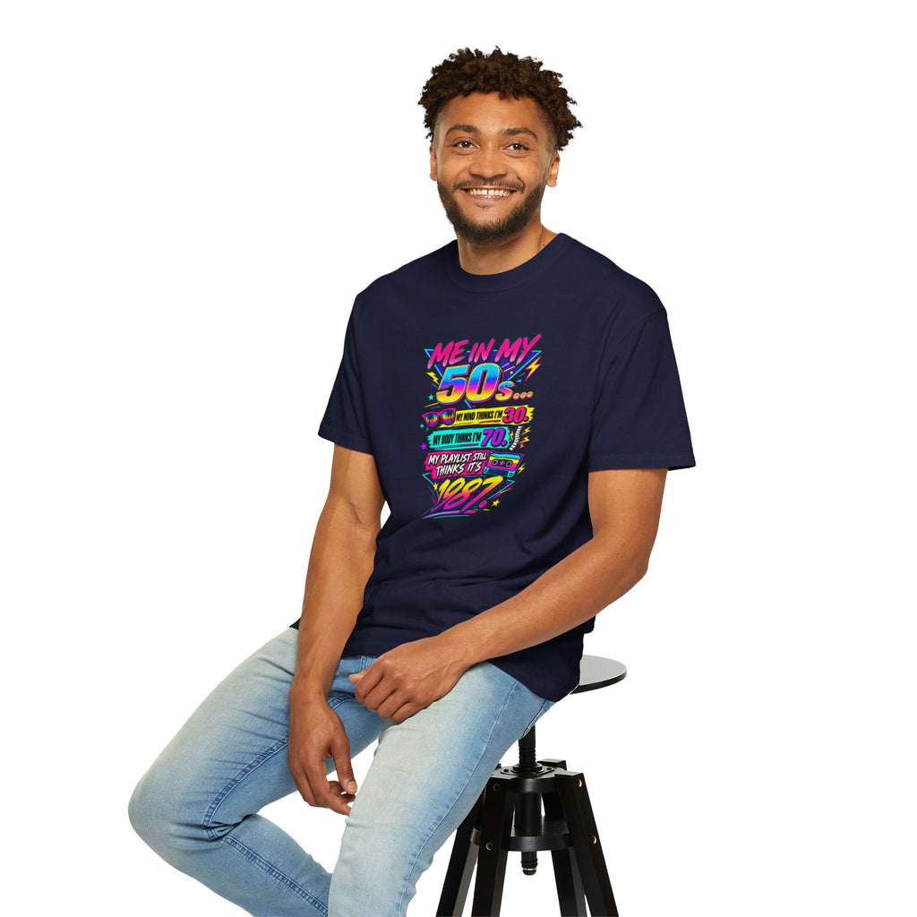 50th Birthday T-Shirt — "Me in My 50s... My Playlist Still Thinks It’s 1987" Retro Graphic Tee