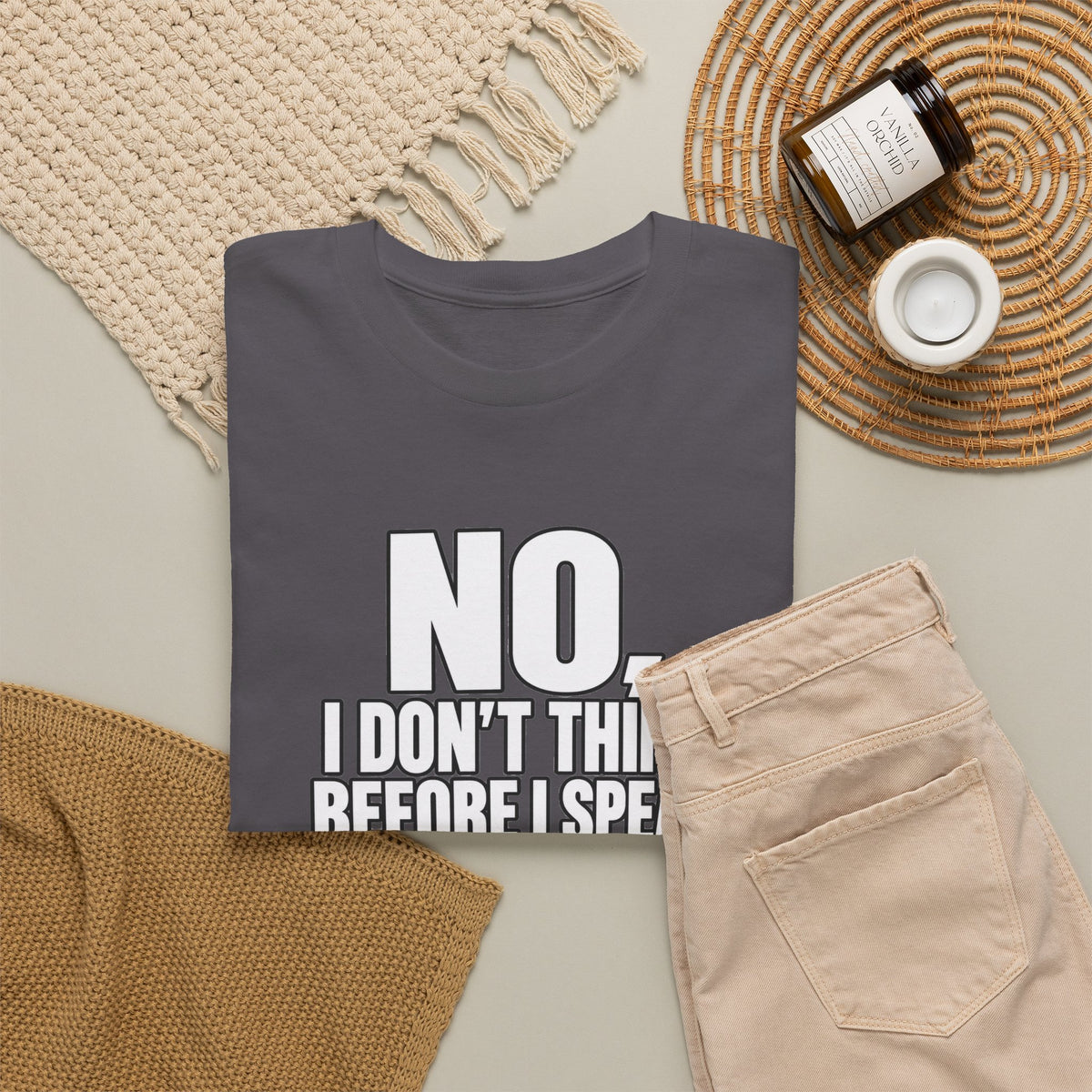 T‑Shirt — "No, I Don't Think Before I Speak That Would Ruin the Surprise" Funny Quote Tee