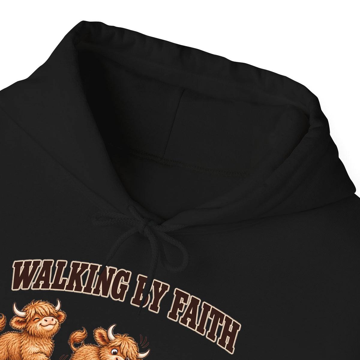 Walking by Faith Christian Highland Cow Hoodie