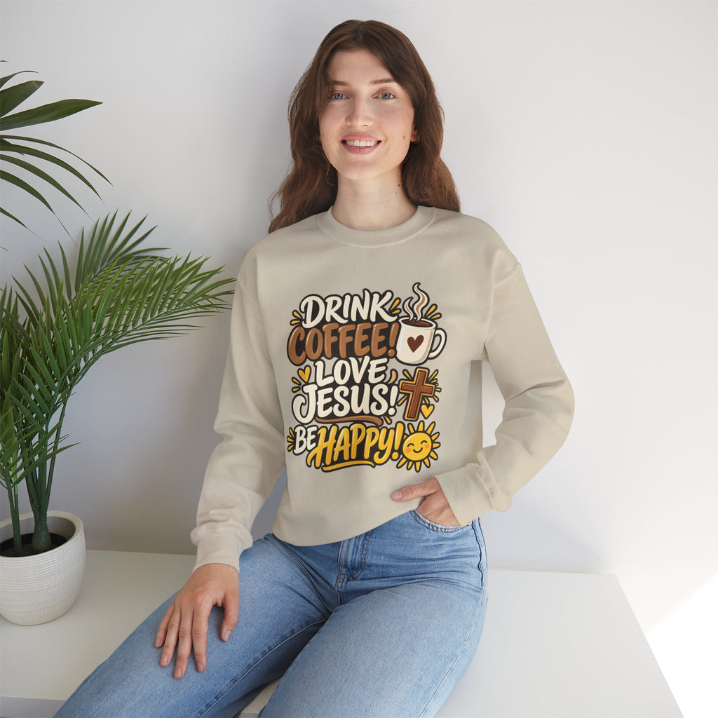 Coffee, Jesus & Be Happy Crewneck Sweatshirt