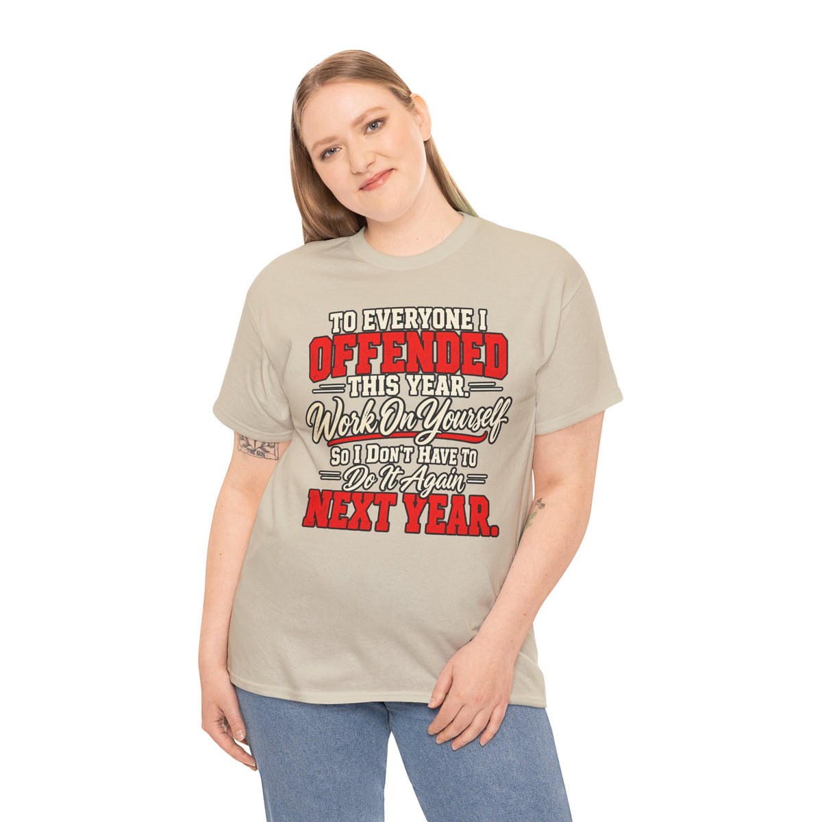 To Everyone I Offended This Year Funny New Year T-Shirt