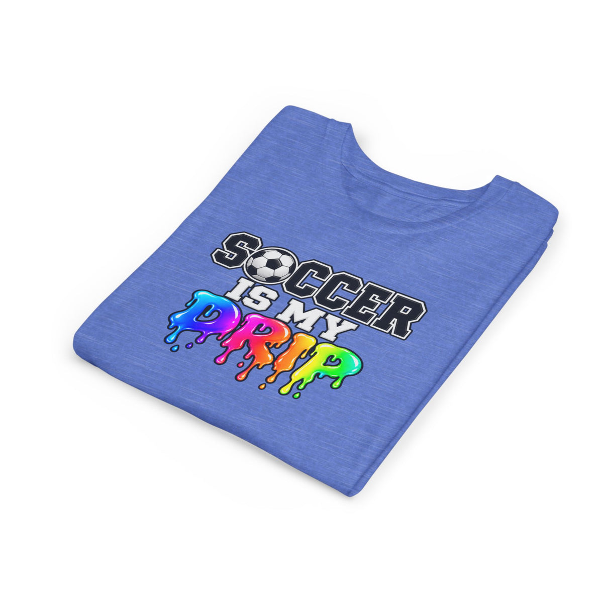 Youth Tee — "Soccer Is My Drip" Colorful Drip Soccer Graphic