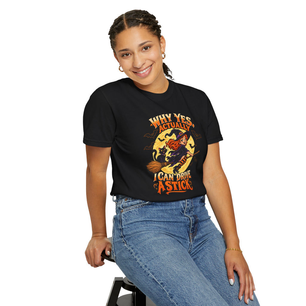 Witch Broom Halloween T-Shirt — "Why Yes Actually I Can Drive A Stick"