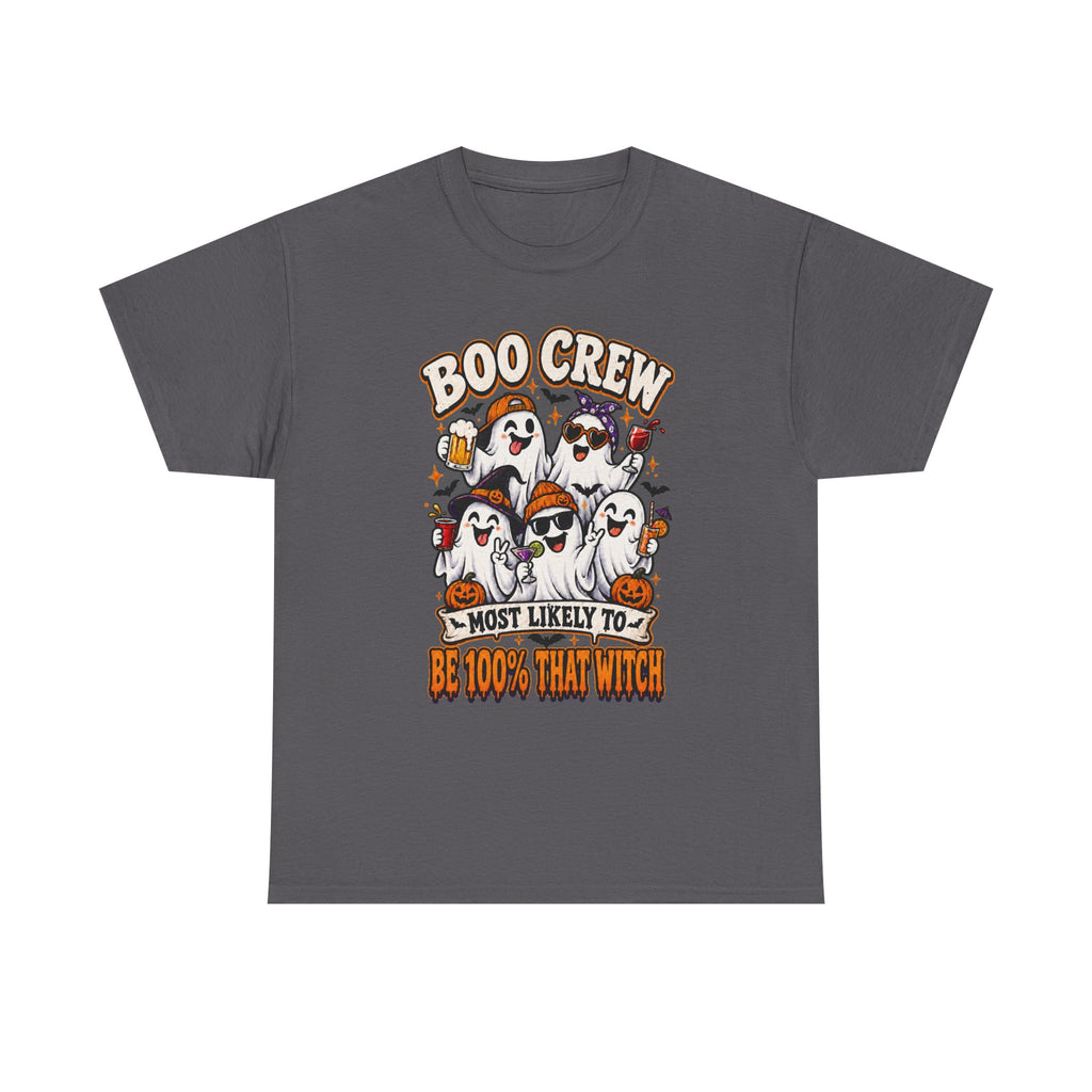 Boo Crew Halloween T-Shirt – "Most Likely To Be 100% That Witch" Ghosts Tee
