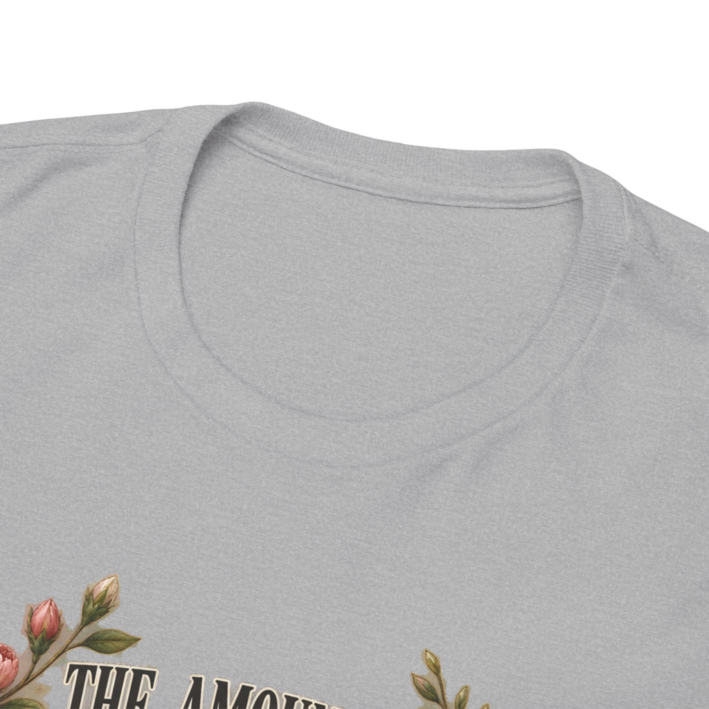 Inspirational Floral Tee — "The Amount Of Beautiful Things…Depends On Your Ability To Notice Them"