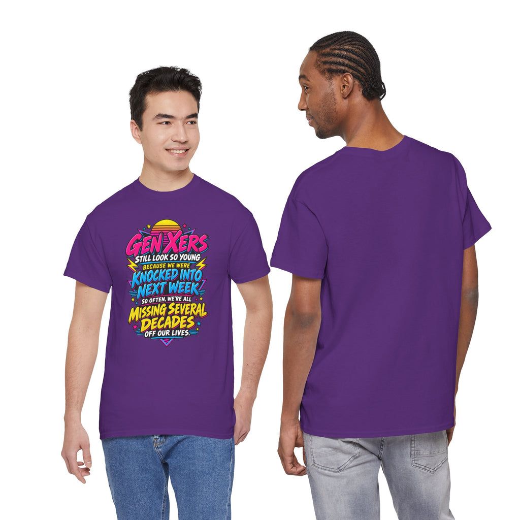 Gen Xers Retro Graphic Tee — “Still Look So Young… Missing Several Decades”
