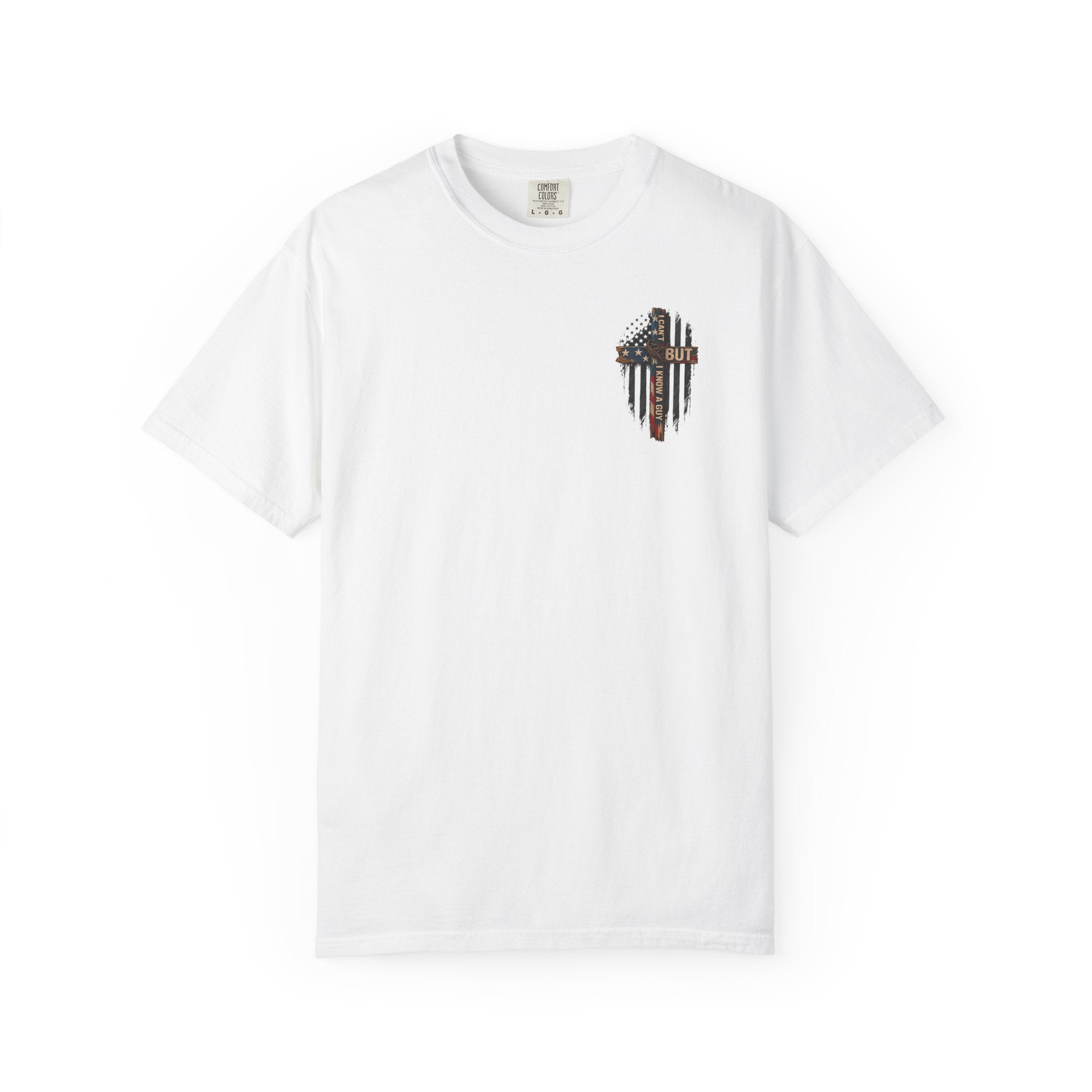 T-Shirt — 'I Can't But I Know A Guy' American Flag Cross Graphic
