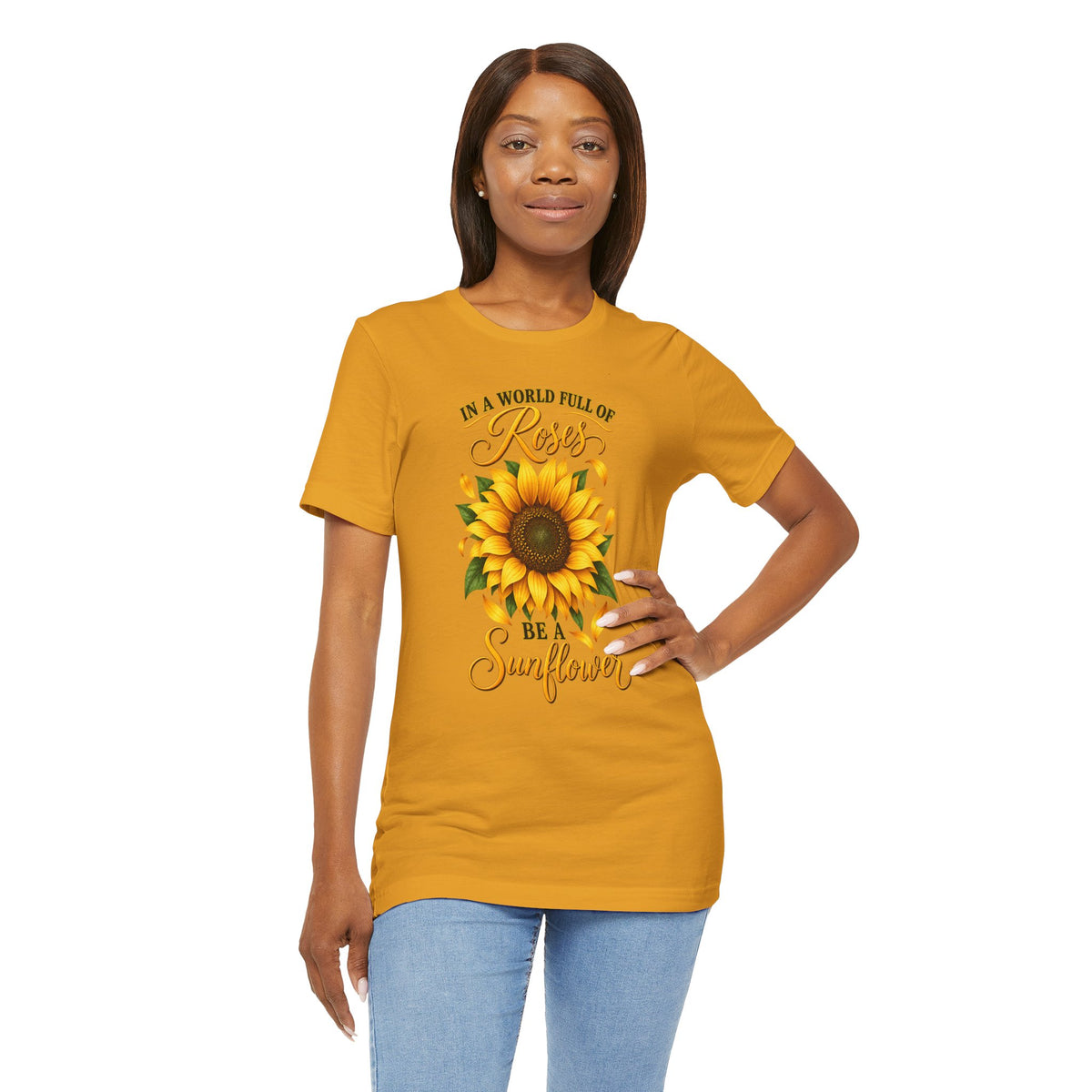 Be a Sunflower T-Shirt | Inspirational Floral Graphic