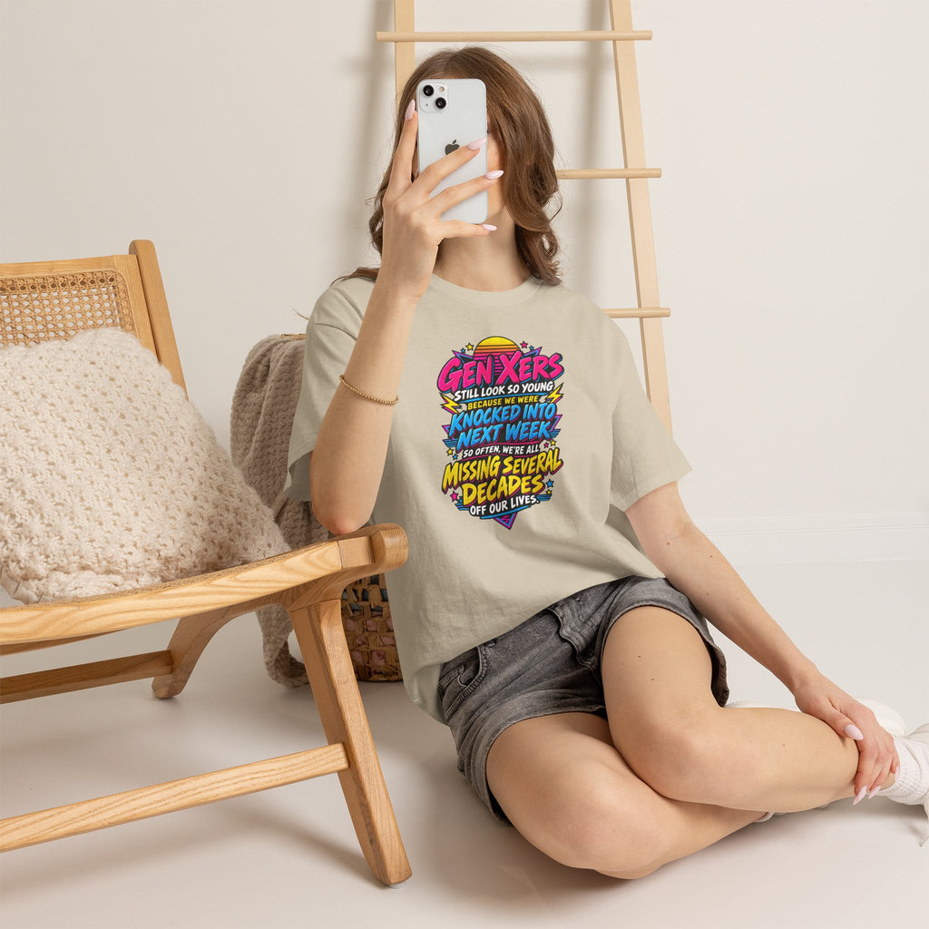 Gen Xers Retro Graphic Tee — “Still Look So Young… Missing Several Decades”